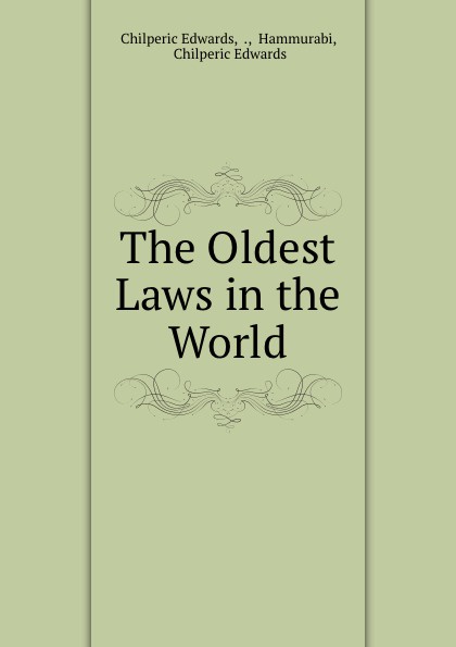 The Oldest Laws in the World