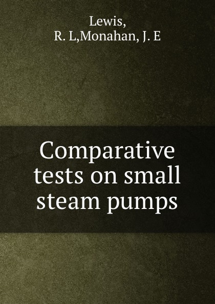 Comparative tests on small steam pumps