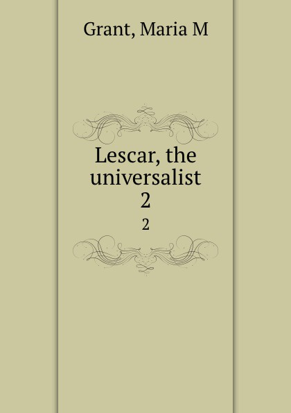 Lescar, the universalist. 2