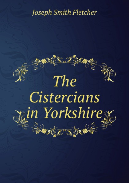 The Cistercians in Yorkshire