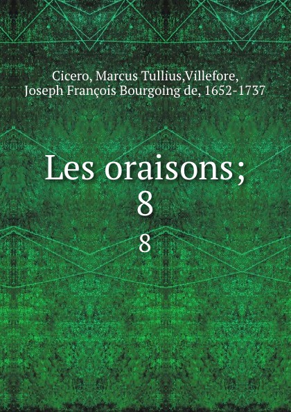 Les oraisons;. 8