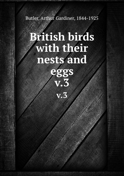 British birds with their nests and eggs. v.3