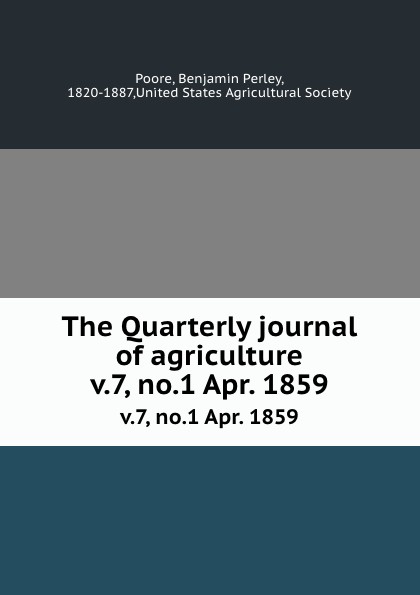 The Quarterly journal of agriculture. v.7, no.1 Apr. 1859
