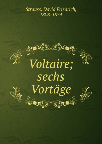 Voltaire; sechs Vortage