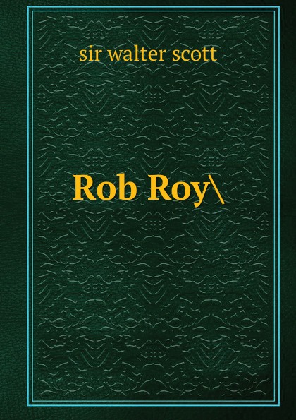где купить Walter Scott Rob Roy. по лучшей цене