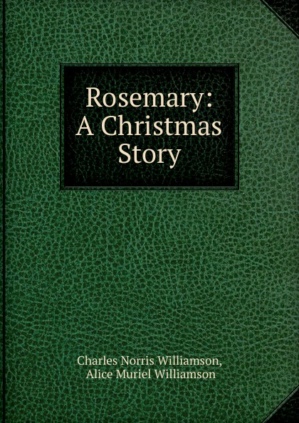 Rosemary: A Christmas Story