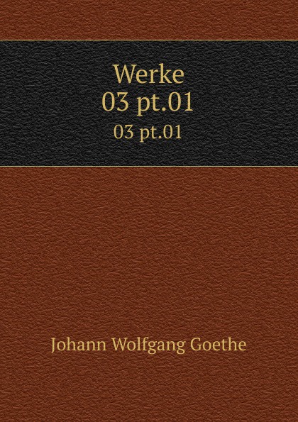 Werke. 03 pt.01