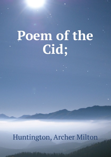 Poem of the Cid;