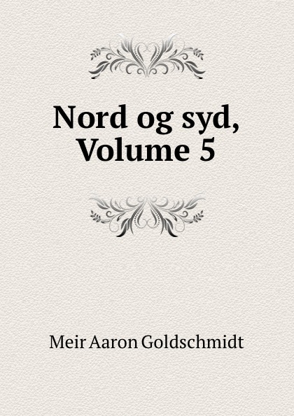 Nord og syd, Volume 5