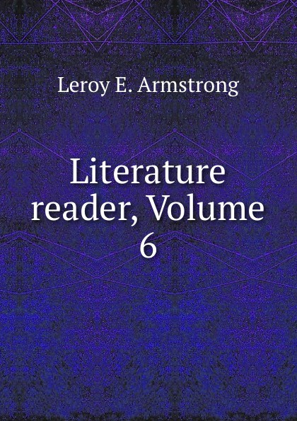 Literature reader, Volume 6