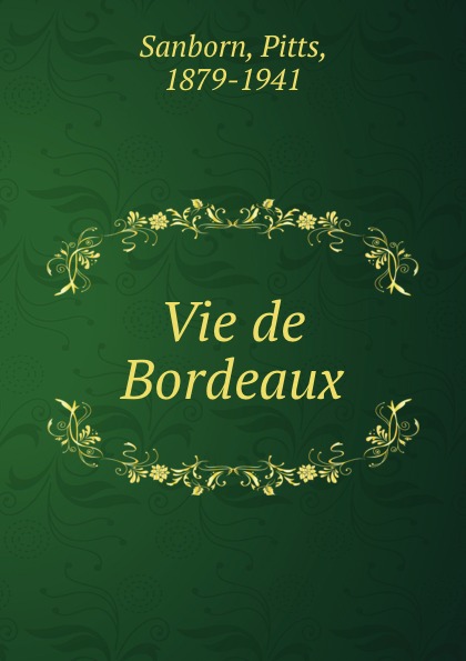 Vie de Bordeaux