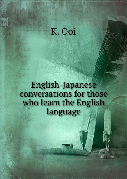 English-Japanese conversations for those who learn the English language