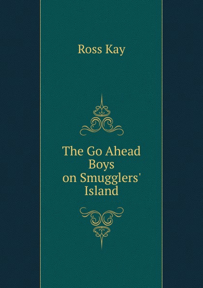 The Go Ahead Boys on Smugglers. Island