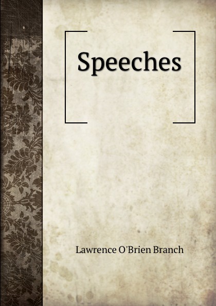 Speeches .