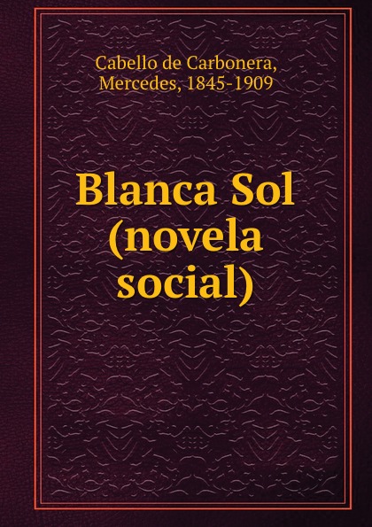 Blanca Sol (novela social)