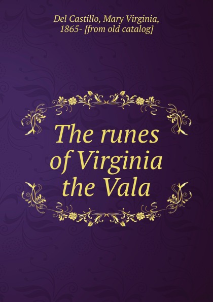 The runes of Virginia the Vala