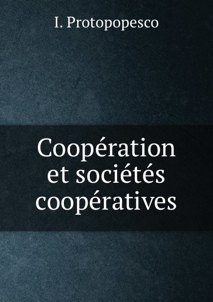 Cooperation et societes cooperatives