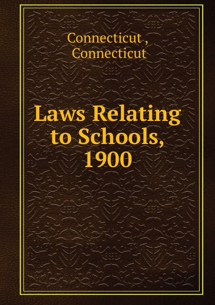 Laws relating. CT book.