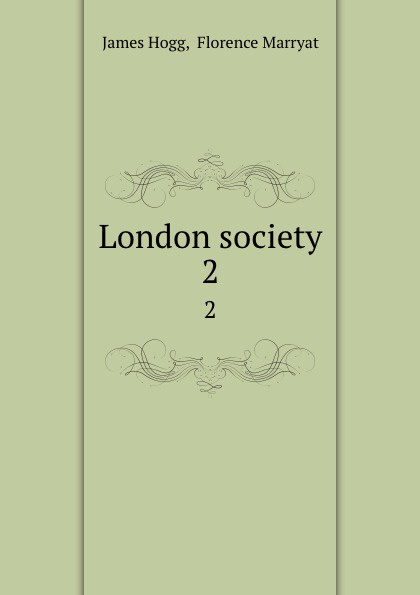 «London Society» журнал. Лондон в литературе. «London Society» 1882.