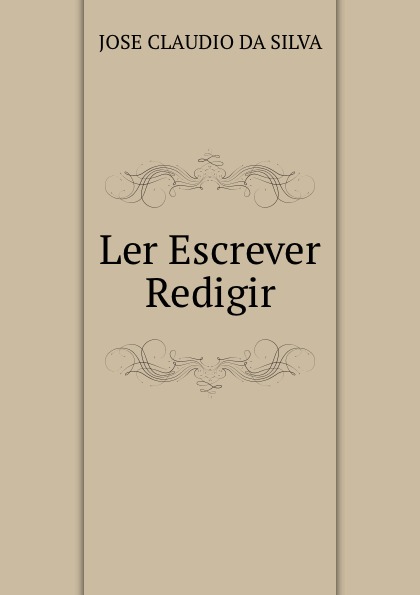 Ler Escrever Redigir