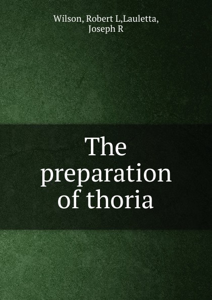 The preparation of thoria