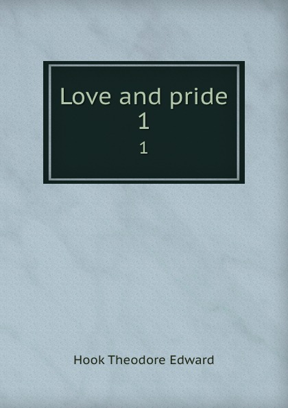 Love and pride. 1