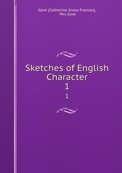 Sketches of English Character. 1