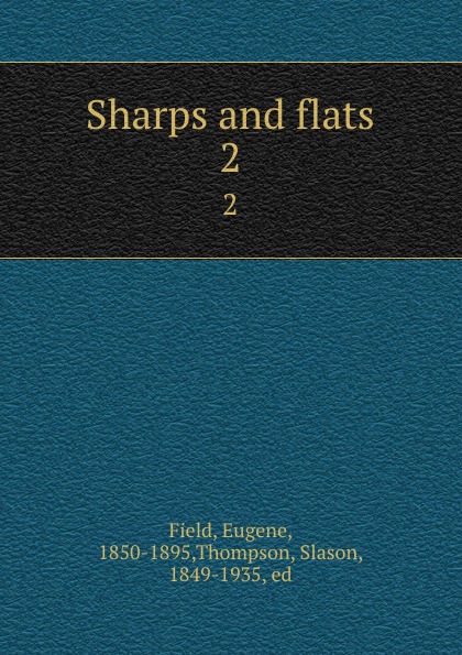 Sharps and flats. 2