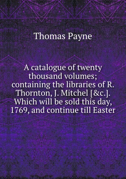 A catalogue of twenty thousand volumes