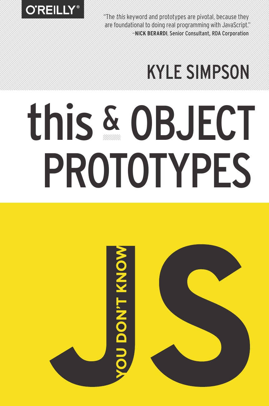 You Don.t Know JS. this . Object Prototypes