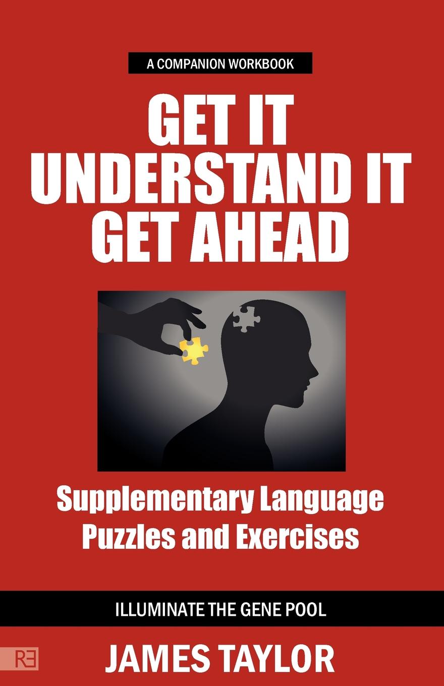 фото GET IT, UNDERSTAND IT, GET AHEAD COMPANION WORKBOOK - supplementary language puzzles and exercises