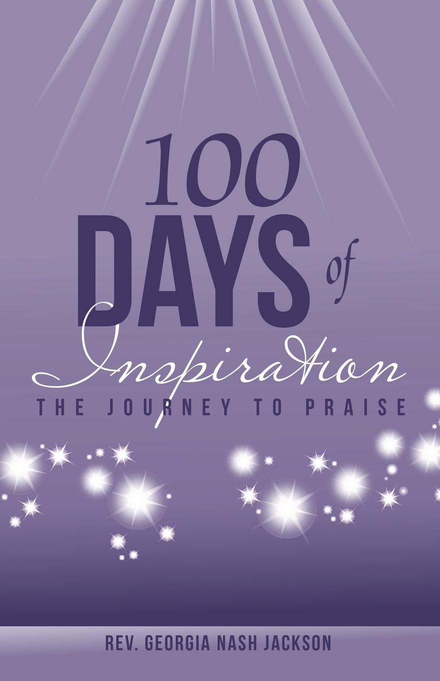 100 Days of Inspiration. The Journey to Praise