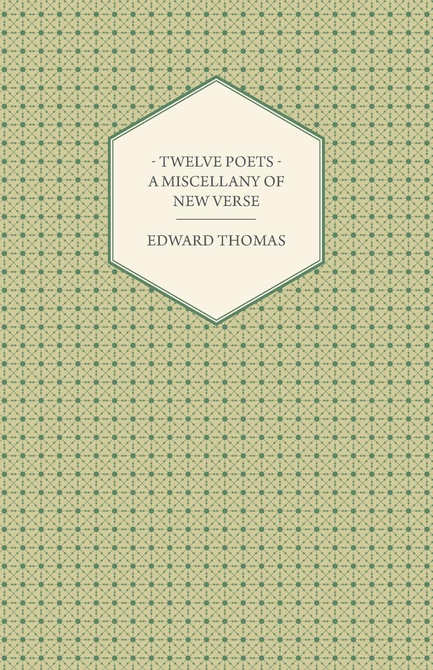 Twelve Poets - A Miscellany of New Verse
