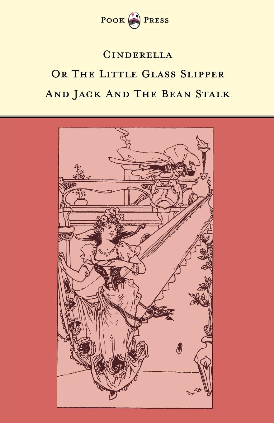 фото Cinderella or The Little Glass Slipper and Jack and the Bean Stalk - Illustrated by Alice M. Mitchell (The Banbury Cross Series)