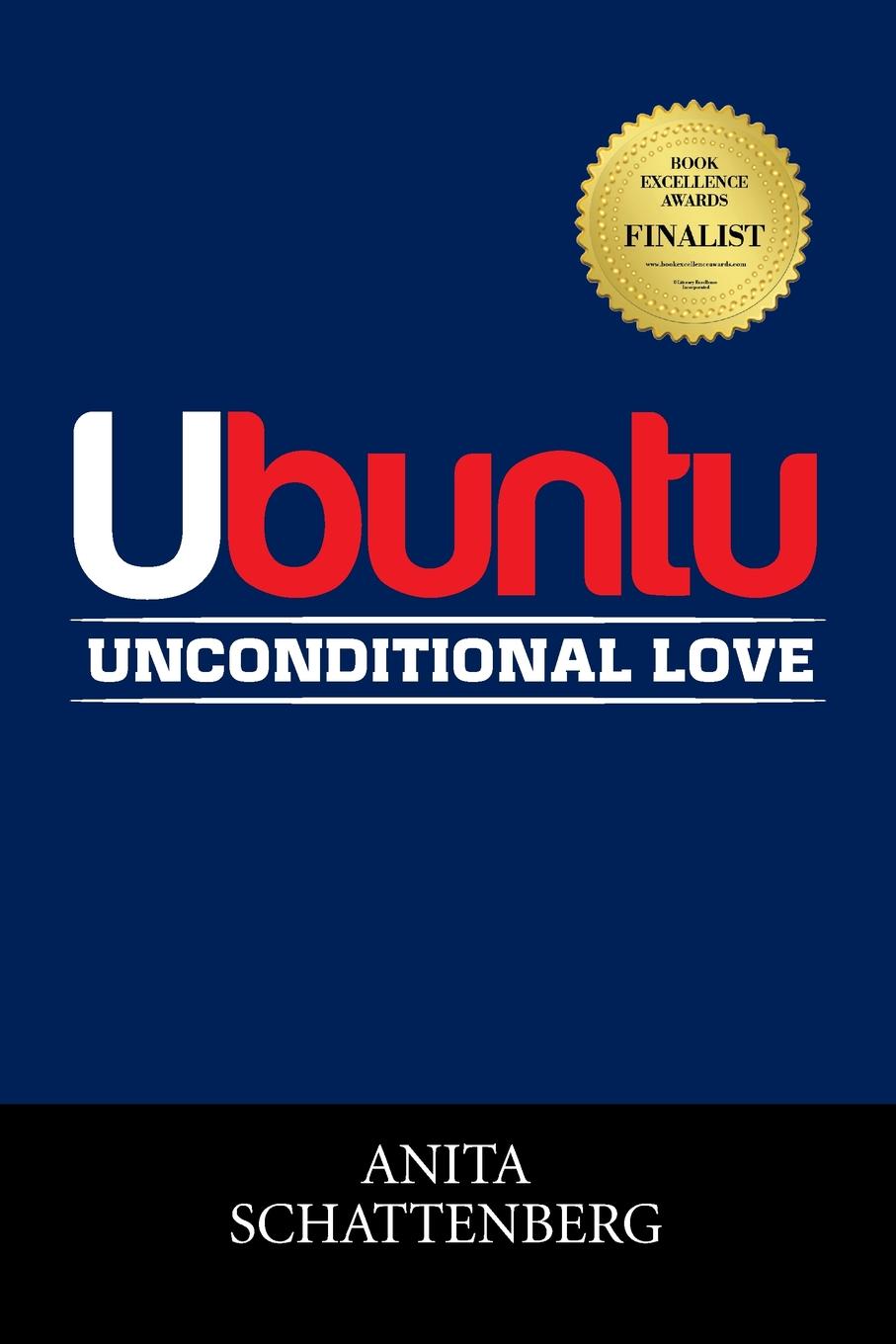 Ubuntu. Unconditional Love