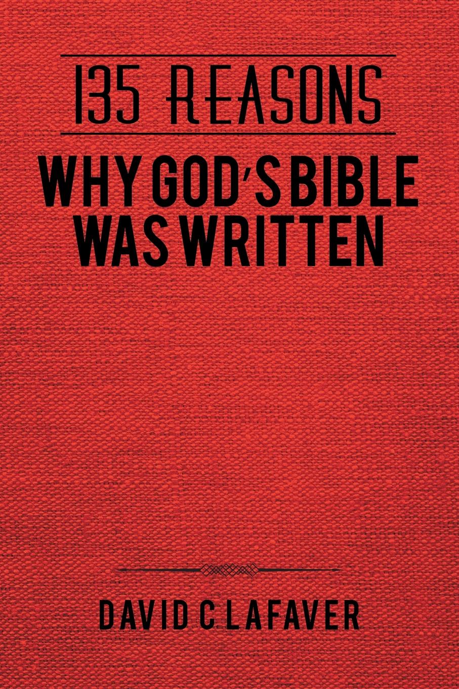 фото 135 Reasons Why God.s Bible Was Written