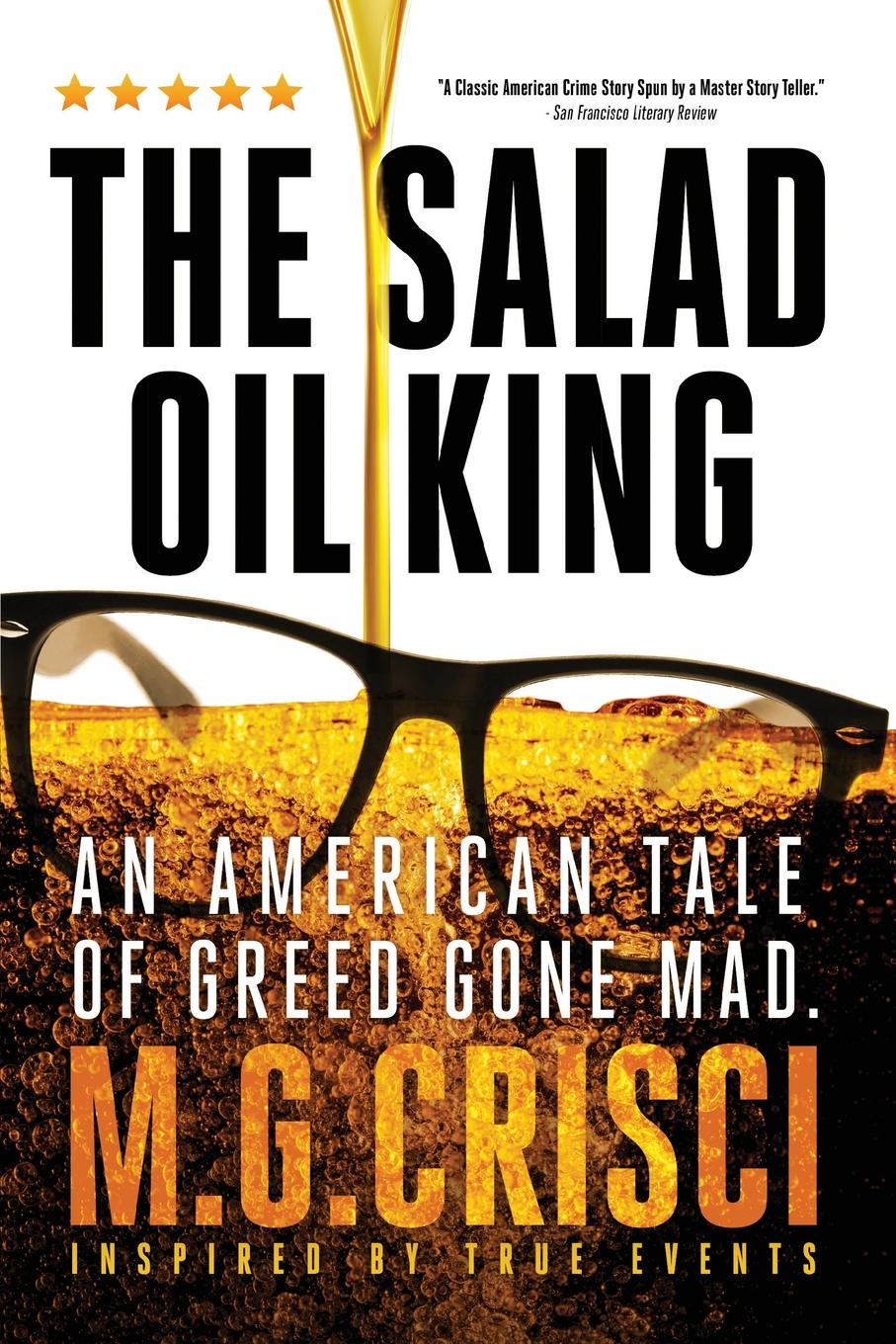 фото The Salad Oil King. An American Tale of Greed Gone Mad