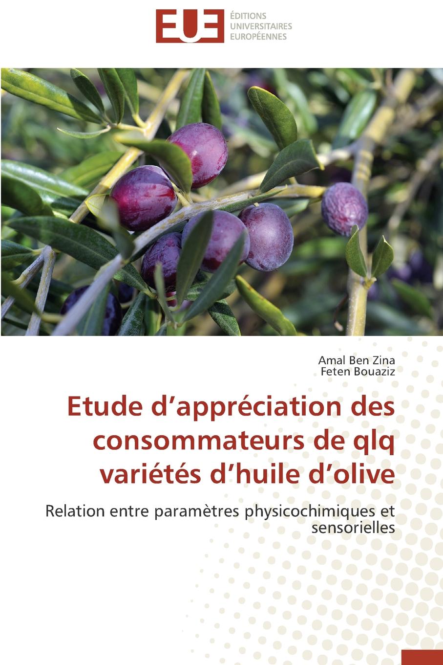 Etude d appreciation des consommateurs de qlq varietes d huile d olive