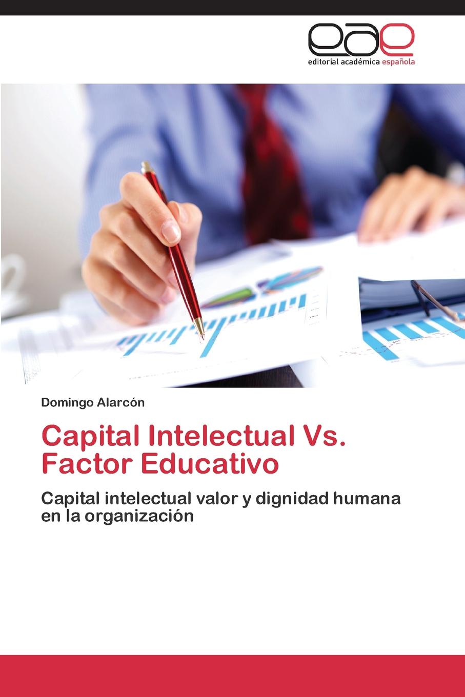 Capital Intelectual vs. Factor Educativo