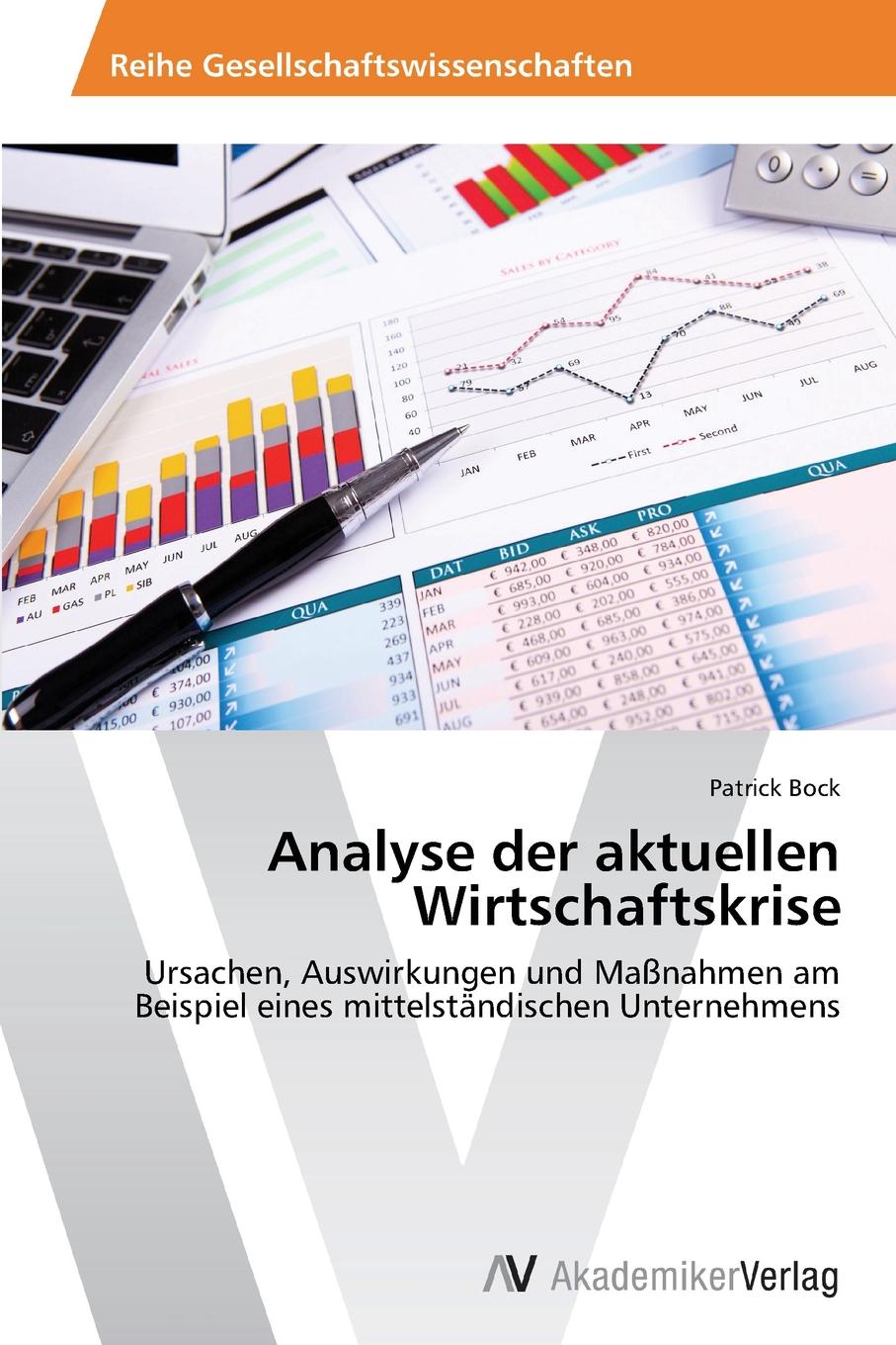 Analyse Der Aktuellen Wirtschaftskrise