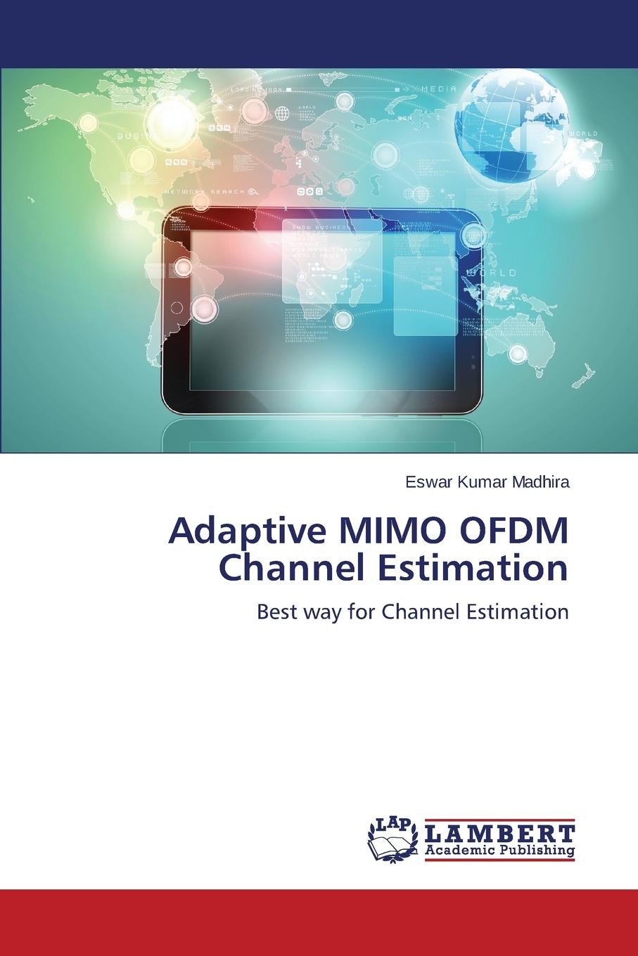 Adaptive MIMO OFDM Channel Estimation