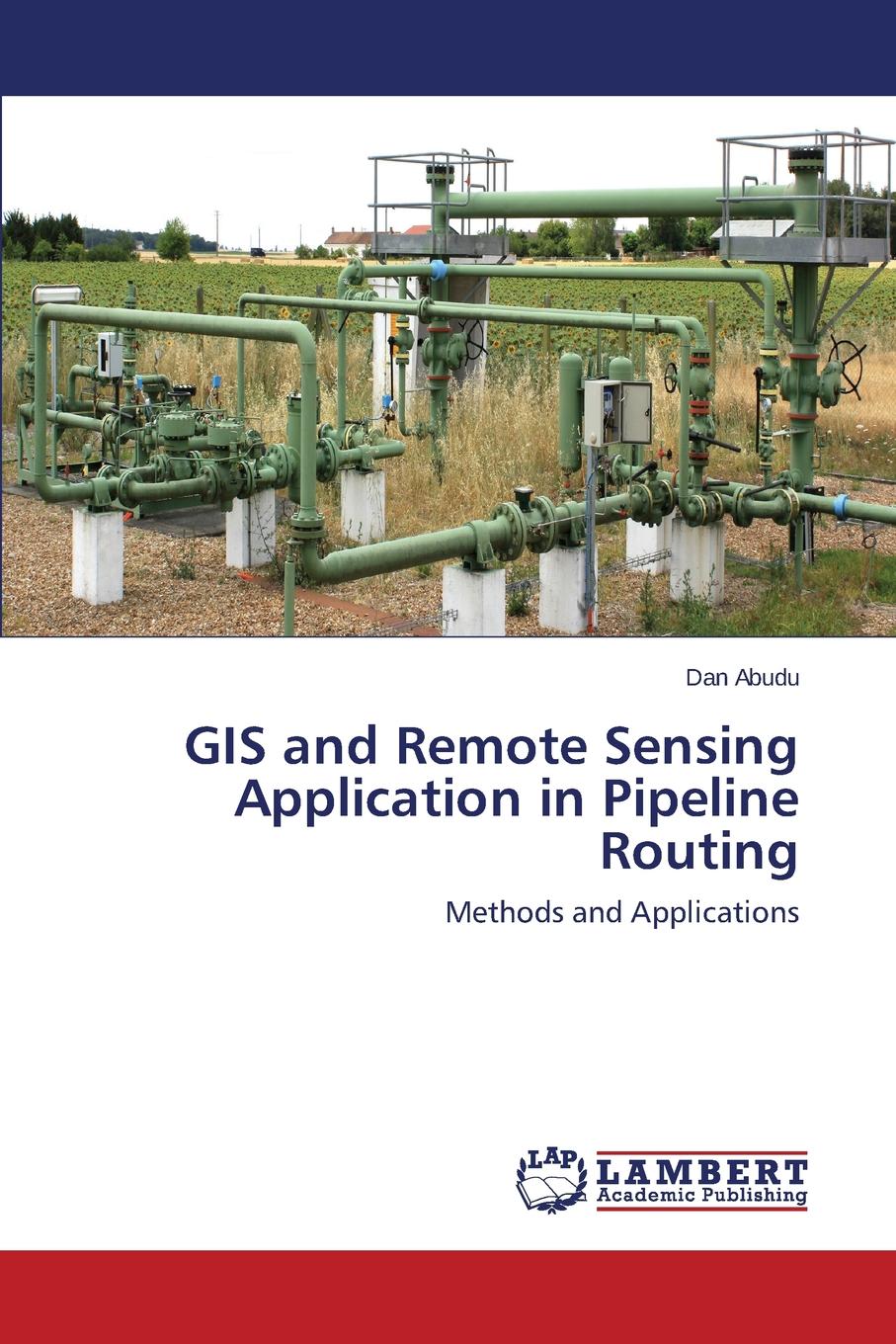 GIS and Remote Sensing Application in Pipeline Routing