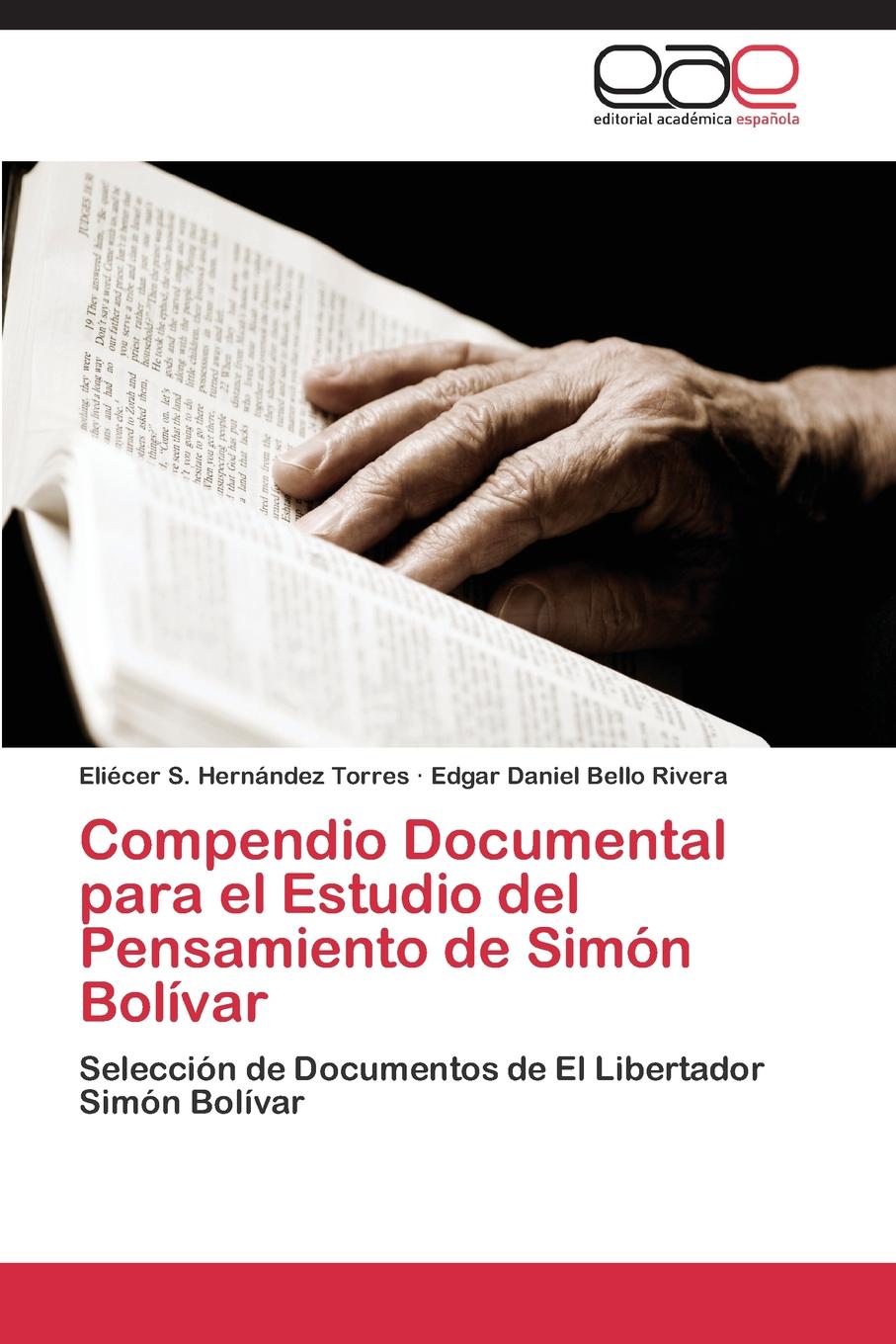 Compendio Documental para el Estudio del Pensamiento de Simon Bolivar