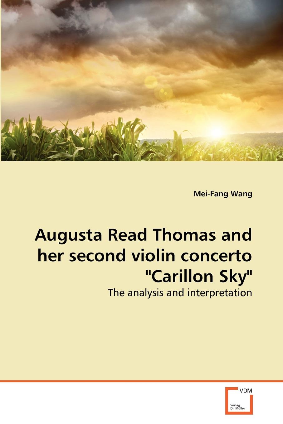 Augusta Read Thomas and her second violin concerto \