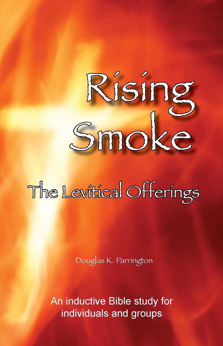 фото Rising Smoke - The Levitical Offerings