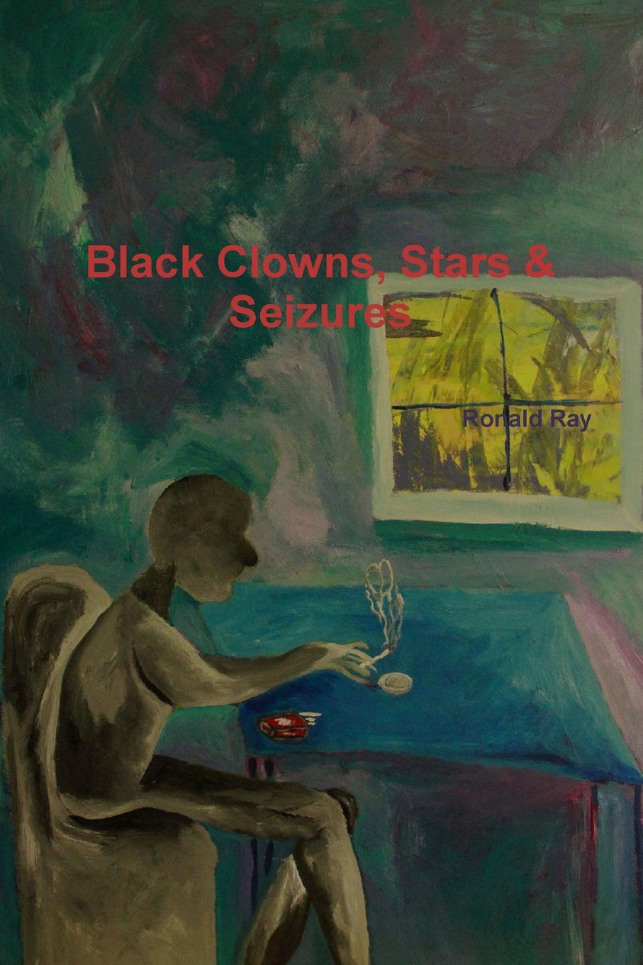 Ronald Ray Black Clowns, Stars . Seizures of a fire on the moon