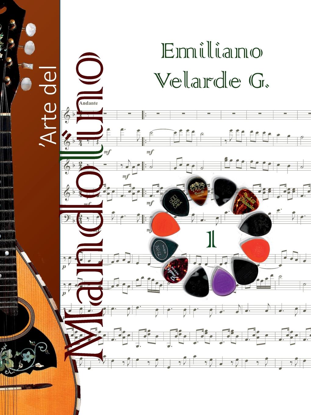 Emiliano Velarde González L. Arte del Mandolino 1