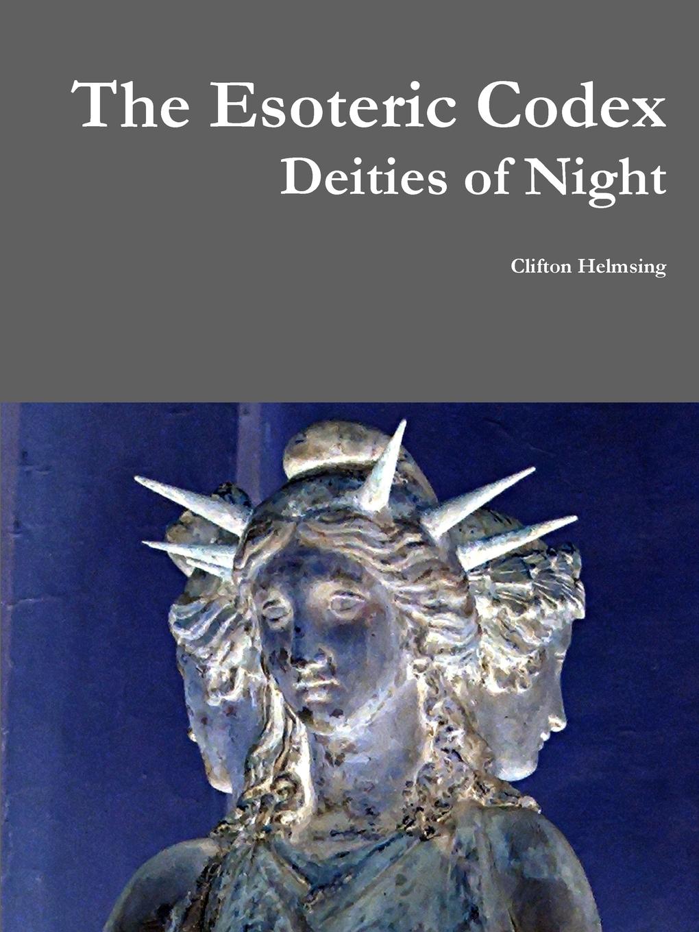 фото The Esoteric Codex. Deities of Night