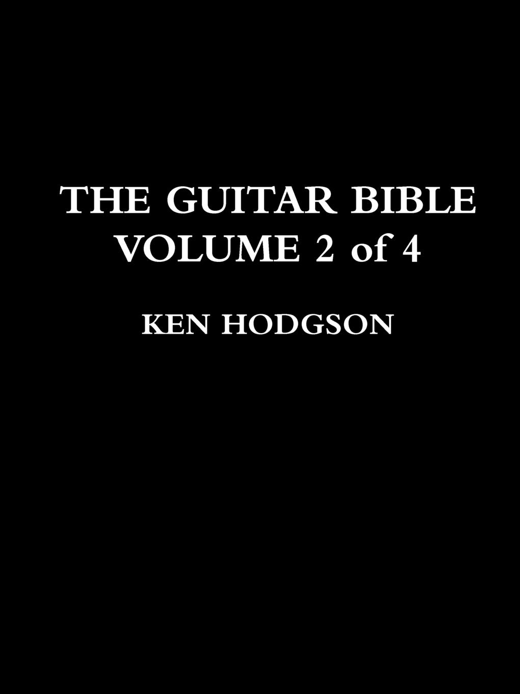 THE GUITAR BIBLE. VOLUME 2 of 4