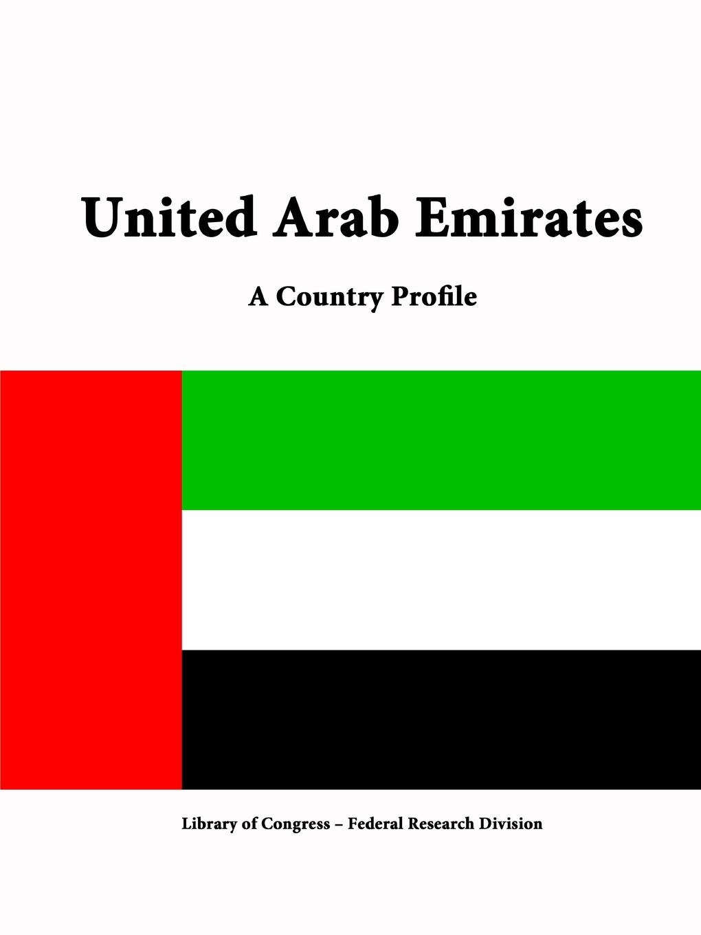 фото United Arab Emirates. A Country Profile